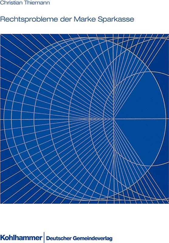 Rechtsprobleme der Marke Sparkasse