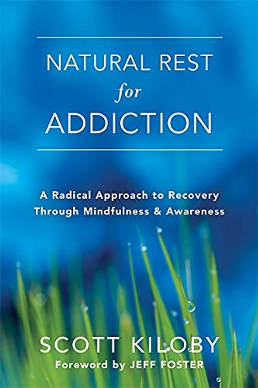 Natural Rest for Addiction