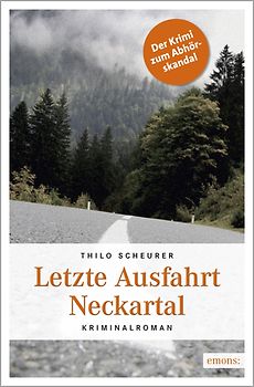 Letzte Ausfahrt Neckartal
