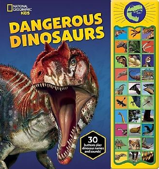 National Geographic Kids: Dangerous Dinosaurs Sound Book