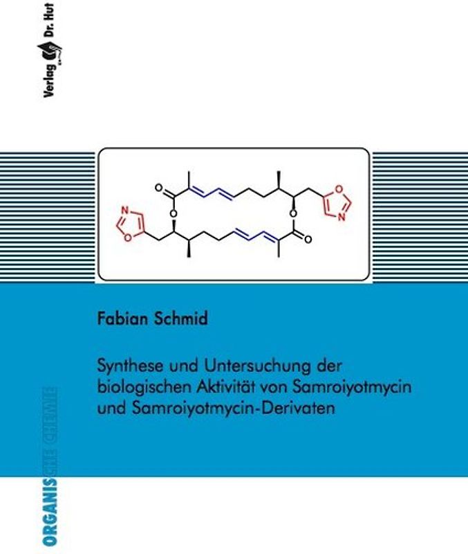 Synthese und Untersuchung der biologischen Aktivität von Samroiyotmycin und Samroiyotmycin-Derivaten