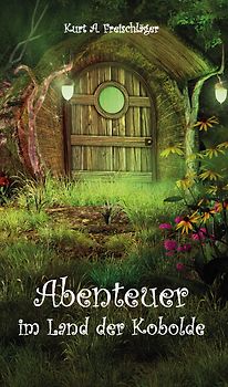 Abenteuer im Land der Kobolde