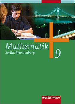 Mathematik - Ausgabe 2006 für die Sekundarstufe I in Berlin und Brandenburg