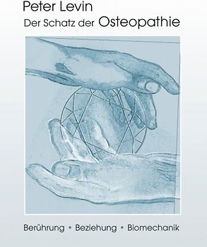 Der Schatz der Osteopathie