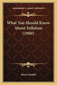 What You Should Know About Inflation (1960)