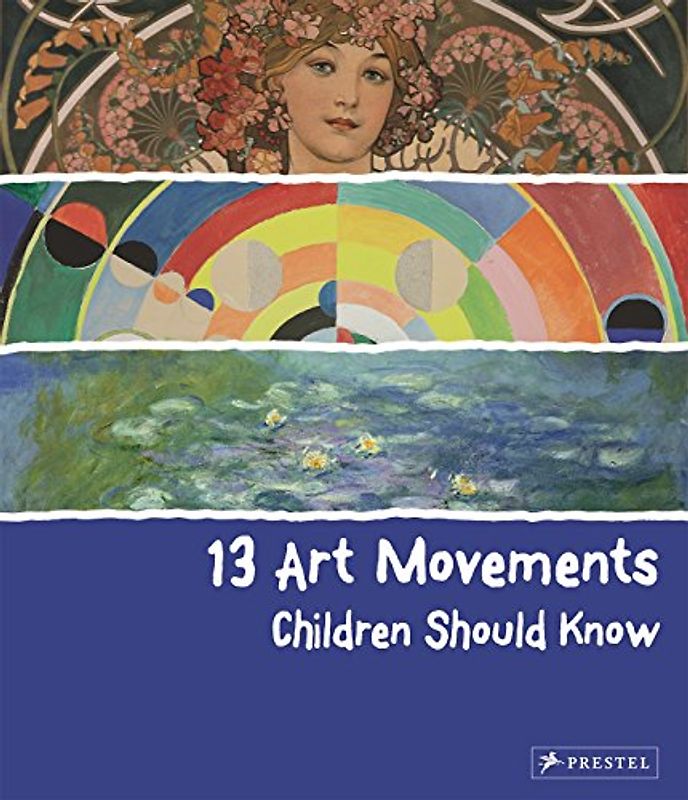 13 Art Movements Children Should Know - Finger, Brad