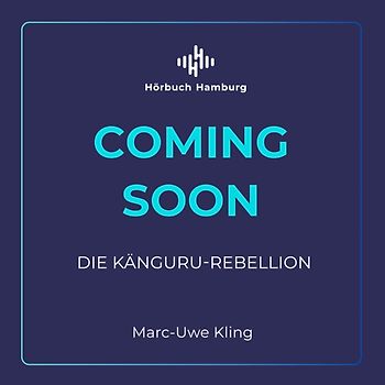 Die Känguru-Rebellion (Die Känguru-Werke 5)