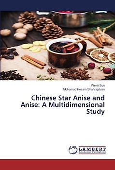 Chinese Star Anise and Anise: A Multidimensional Study: DE