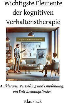 Kognitive Verhaltenstherapie (kVT) für Heilpraktiker für Psychotherapie (HPP)