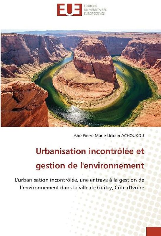 Urbanisation incontrôlée et gestion de l'environnement