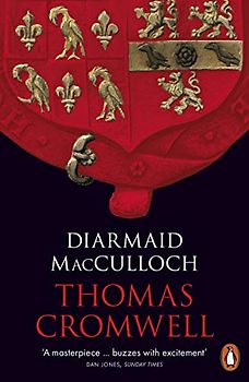 Thomas Cromwell: A Life