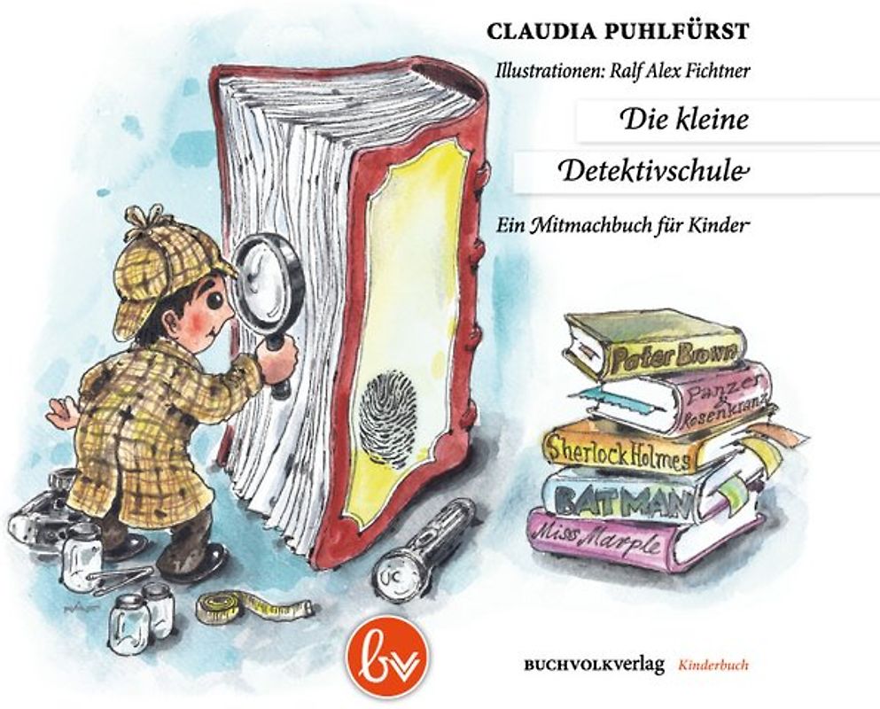 Die kleine Detektivschule