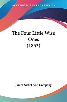 The Four Little Wise Ones (1853)