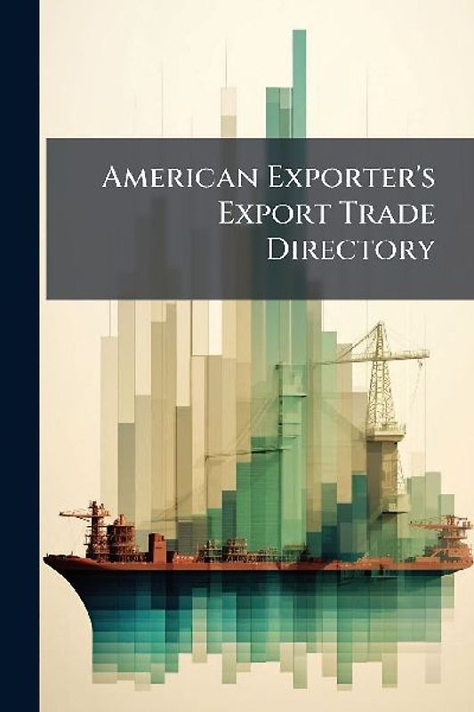 American Exporter's Export Trade Directory