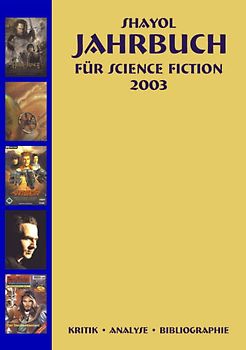 Shayol Jahrbuch zur Science Fiction 2003