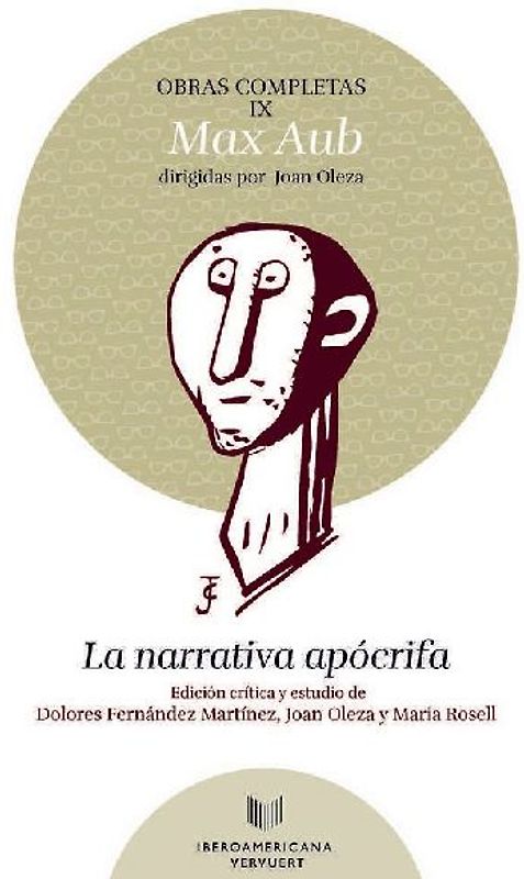 Obras completas IX : la narrativa apócrifa