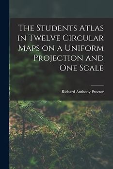 The Students Atlas in Twelve Circular Maps on a Uniform Projection and One Scale
