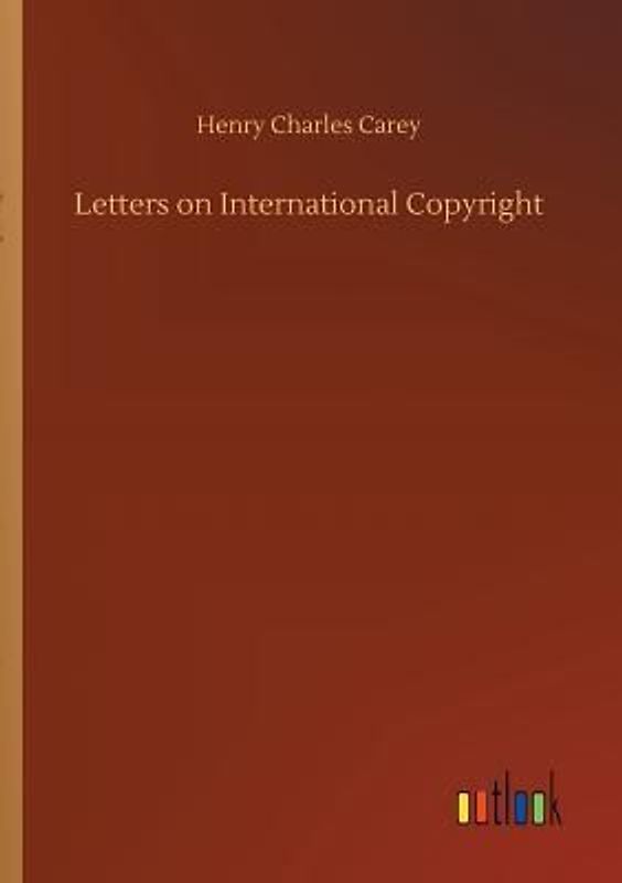Letters on International Copyright