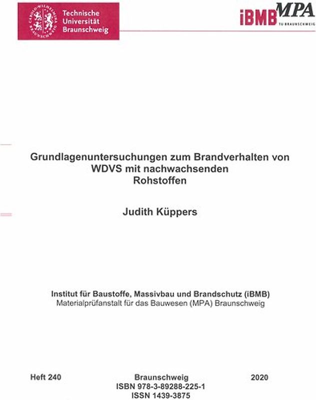 Grundlagenuntersuchungen zum Brandverhalten von WDVS mit nachwachsenden Rohstoffen