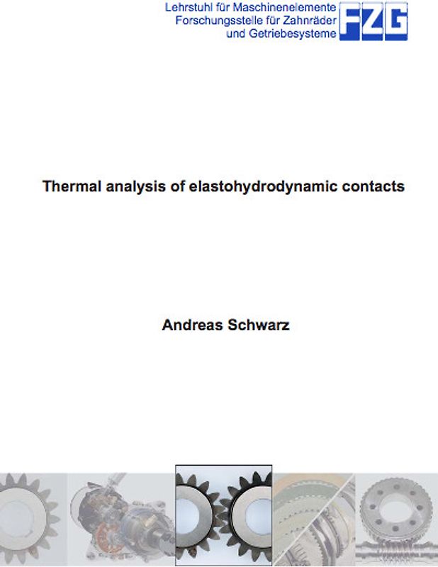 Thermal analysis of elastohydrodynamic contacts