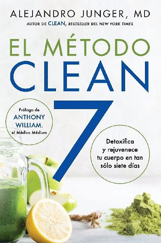 Clean 7 \ El Método Clean 7 (Spanish Edition)