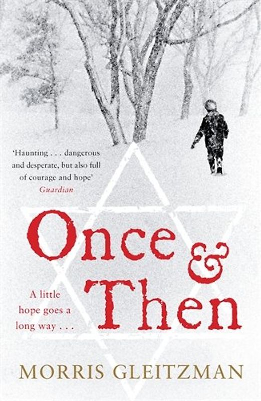 Once and Then - Morris Gleitzman