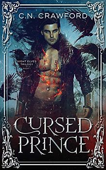 Cursed Prince (Night Elves Trilogy, Band 1)