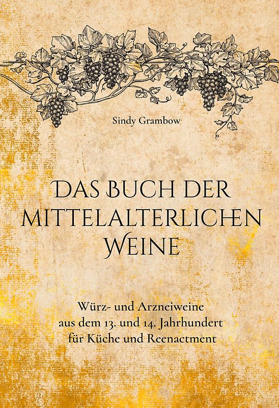 Das Buch der mittelalterlichen Weine
