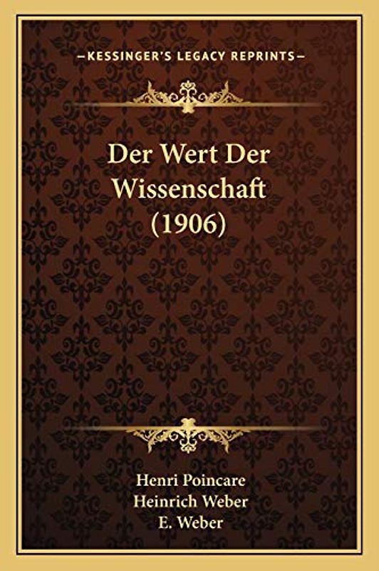 Der Wert Der Wissenschaft (1906)