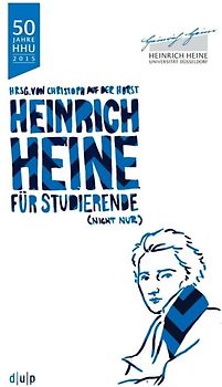 Heinrich Heine (nicht nur) für Studierende