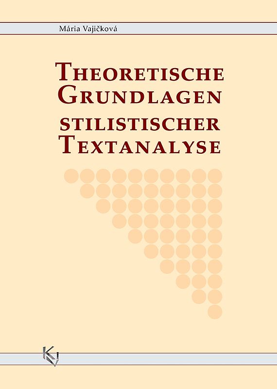 Theoretische Grundlagen stilistischer Textanalyse