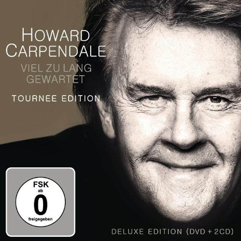 Carpendale,Howard - Viel zu lang gewartet (Limited Deluxe Tour Edition )