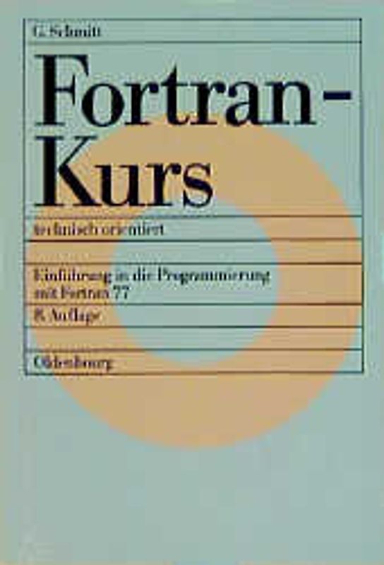 Fortran-Kurs technisch orientiert
