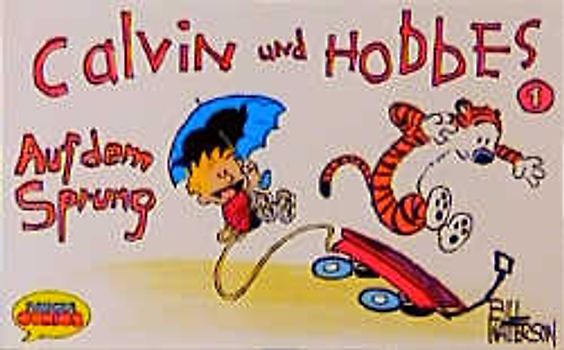 Calvin und Hobbes / Auf dem Sprung