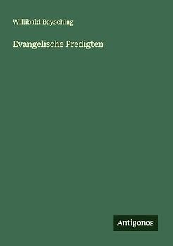 Evangelische Predigten