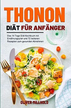 Thonon Diät für Anfänger