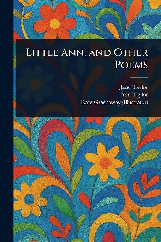 Little Ann, and Other Poems