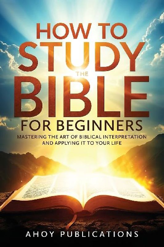 How to Study the Bible for Beginners
