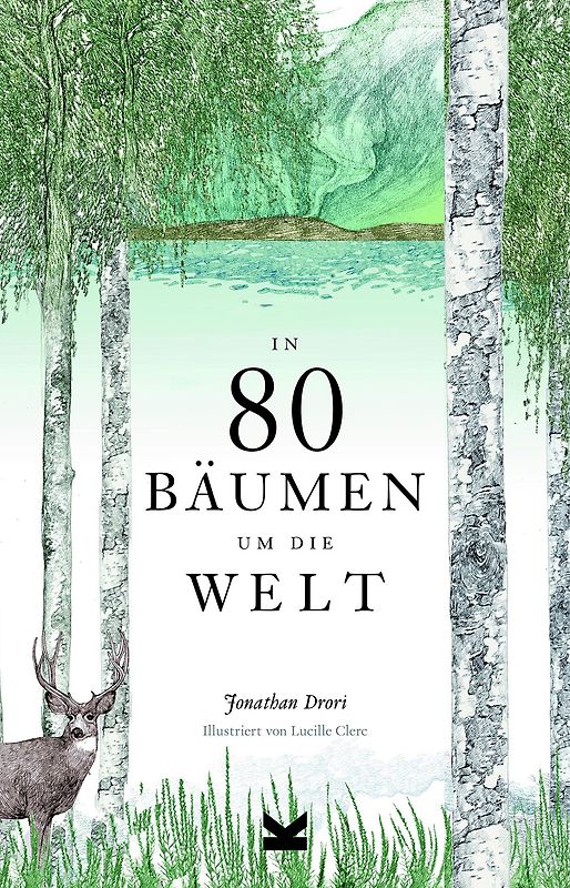 In 80 Bäumen um die Welt