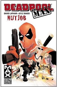 Deadpool Max: Nutjob