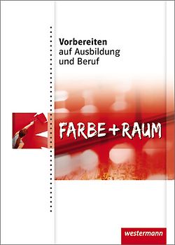 Vorbereiten auf Ausbildung und Beruf