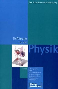 Eine Einführung in die Physik / Einführung in die Physik 2