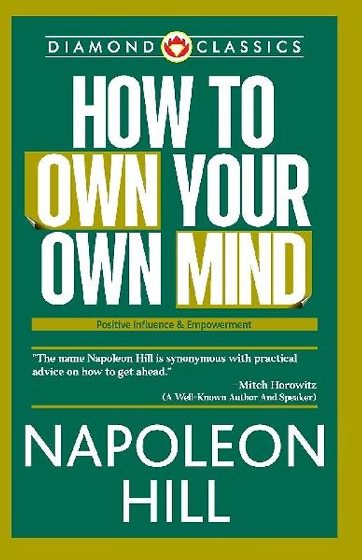 How to Own Your Own Mind