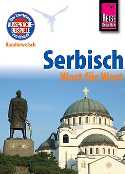 Reise Know-How Kauderwelsch Serbisch - Wort für Wort
