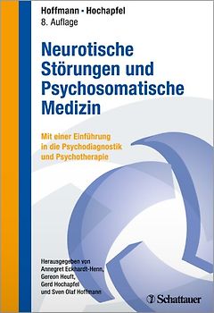 Neurotische Störungen und Psychosomatische Medizin