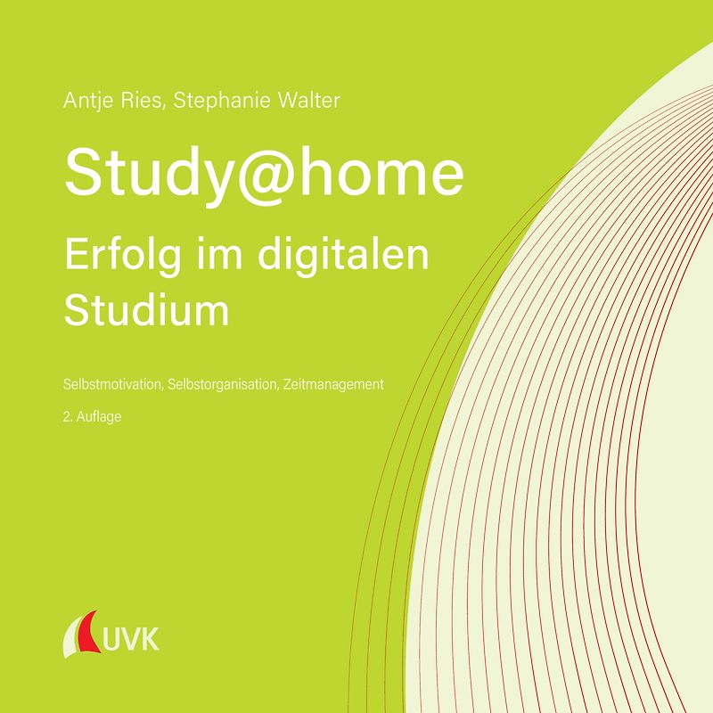 Study at home - Erfolg im digitalen Studium