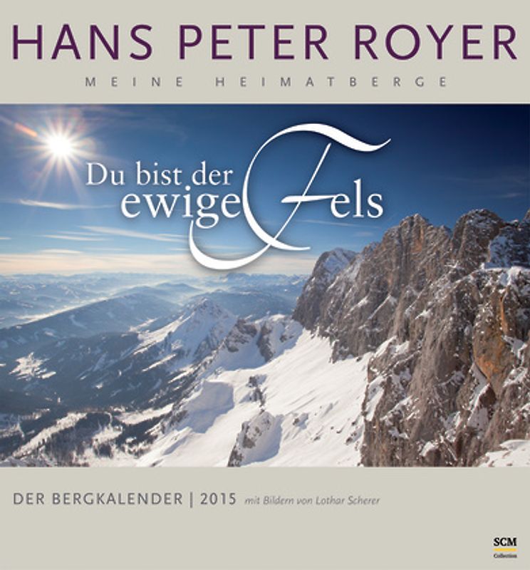 Der Bergkalender 2015 - Wandkalender