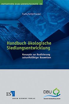 Handbuch ökologische Siedlungsentwicklung