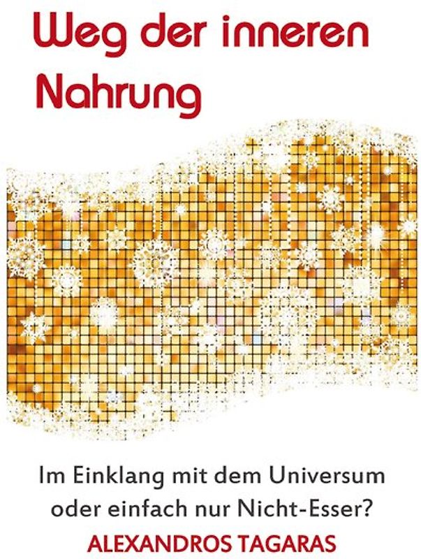 Weg der inneren Nahrung