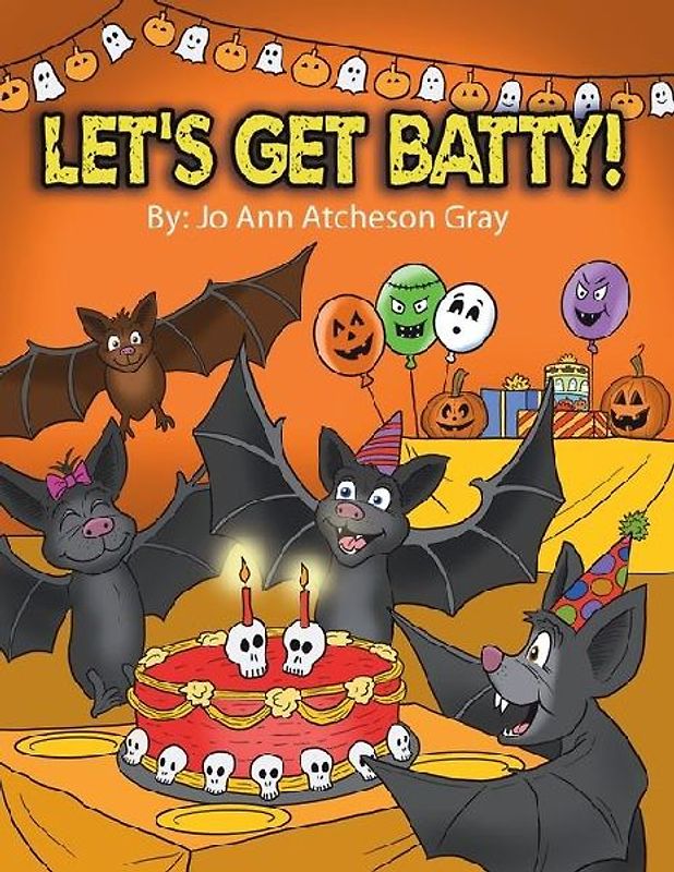 Let's Get Batty!